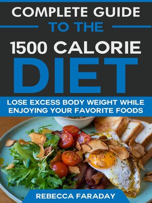 cover image of Complete Guide to the 1500 Calorie Diet